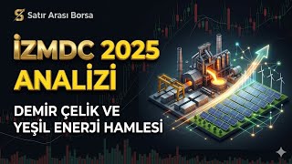 İzmir Demir Çelik (Izmdc) Faaliyet Raporu Analizi -Satır Arasında Ne V