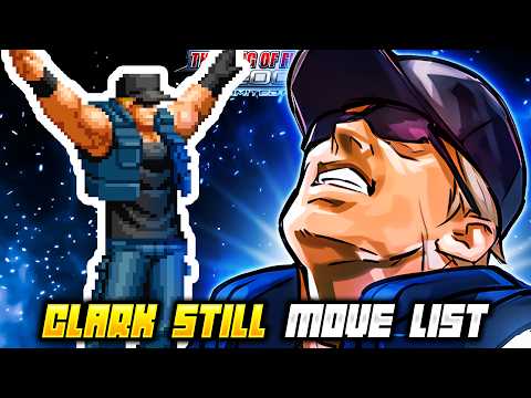 CLARK STILL MOVE LIST - The King of Fighters 2002 Unlimited Match (KOF2002)