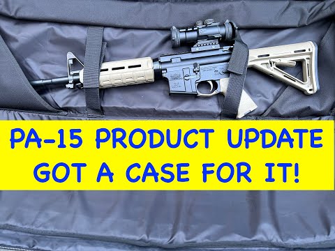 PA-15 PRODUCT UPDATE and PSA 36" RIFLE BAG REVIEW