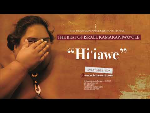 OFFICIAL Israel "IZ" Kamakawiwoʻole - Hiʻilawe
