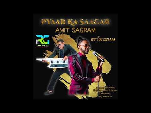 Pyaar Ka Saagar - Amit Sagram [2021 Release]