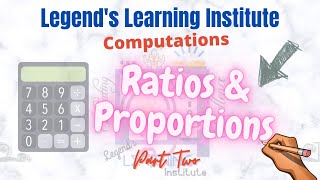 RATIOS and PROPORTIONS made SIMPLE! (Part 2)
