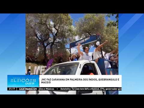 JHC faz caravana por Palmeira dos Índios, Quebrangulo e Maceió - 01/10/2026
