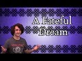 A Fateful Dream - Fate Breakers: Episode 1