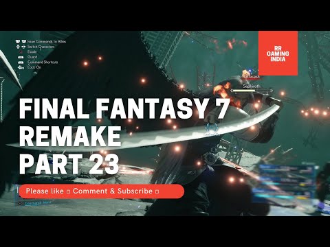 FINAL FANTASY 7 REMAKE Gameplay Walkthrough Part 23  FULL GAME [PS4 PRO] - No Commentary