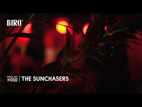 BiroCast #010 | The Sunchasers [incl. Qubiko / Lee Burridge / Mark Alow / Izhevski / Tim Green]