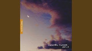 Download lagu Moonlit Creek Two mp3 Download lagu Moonlit Creek Two mp3