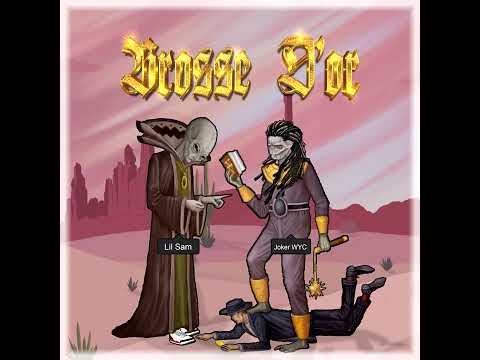 Sam - Brosse D'Or ft. El Joker WYC (Official Audio) Prod. By Buddha