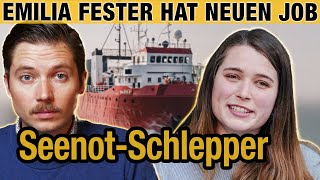 Emilia Fester hat einen Job! Sie wird Seenot-Schlepper