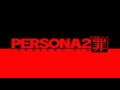 Persona 2 Innocent Sin (PSP) OST - Title