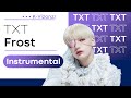 TXT - Frost | Instrumental Remake