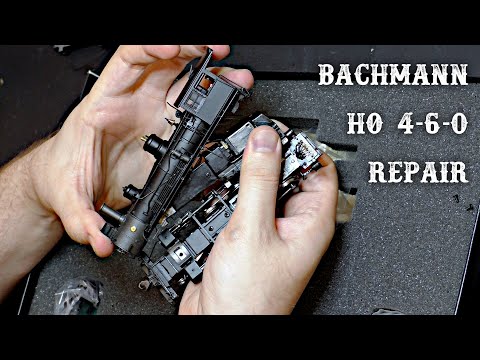 Disassembling & Repairing a Bachmann Spectrum HO 4-6-0