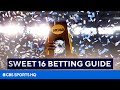 March Madness: Sweet 16 Betting Guide | CBS Sports HQ