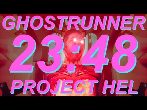Ghostrunner Hel DLC Speedrun in 23 Minutes!