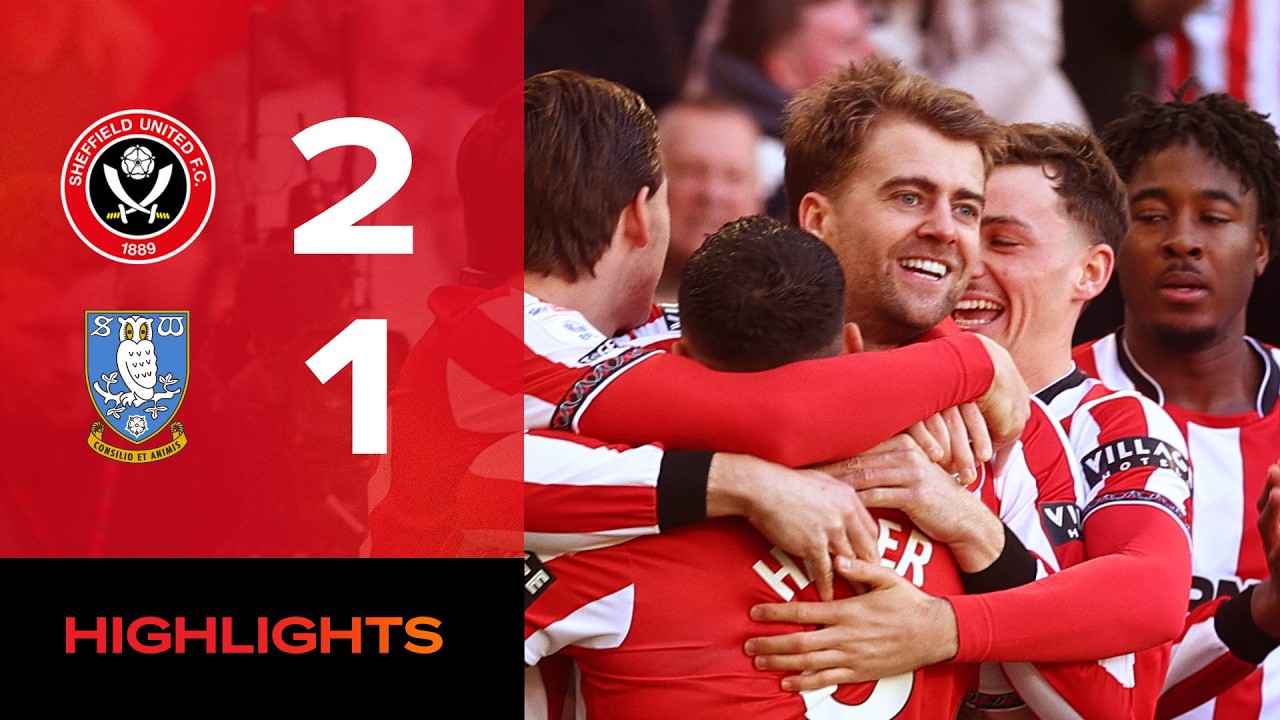 Sheffield United vs Sheffield Wednesday Highlights