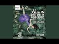 Suite From Alice S Adventures In Wonderland The Flower Garden Part I