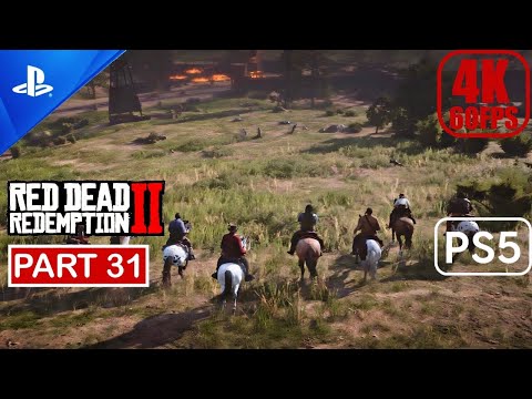 Red Dead Redemption 2 PS5 - Gameplay Walkthrough (60FPS 4K) Part 31 No Commentary