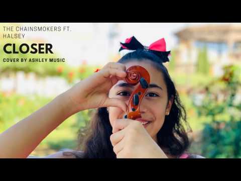 Closer - The Chainsmokers ft Halsey - Violin Cover by Ashley Music