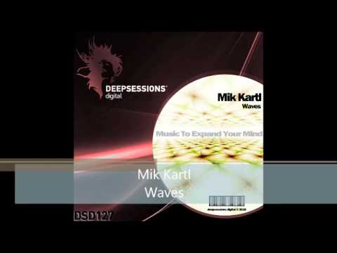 DSD127 Mik Kartl - Waves • Deepsessions Digital