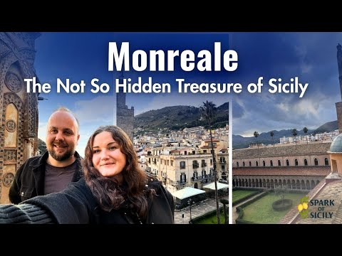 Monreale. The Not So Hidden Gem Of Sicily