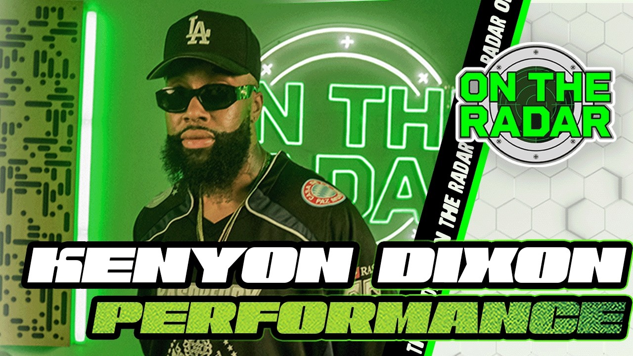 Kenyon Dixon "THE LIGHT" | On The Radar Performance