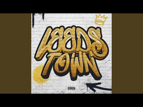 Leeds Town (feat. Caution)