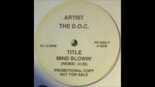 The DOC - Mind Blowin&#39;(Remix)