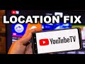 Easy Fix To YouTube TV Location Restriction