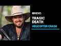 Helicopter crash victim identified as 'Outback Wrangler' cast member | ABC News