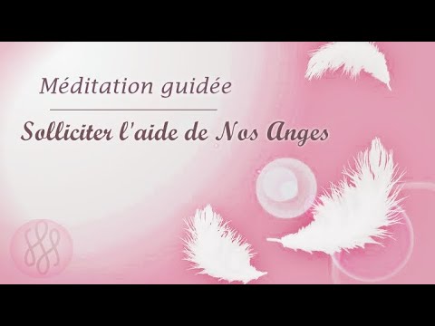 Asking for Help from Our Angels - Guided Meditation