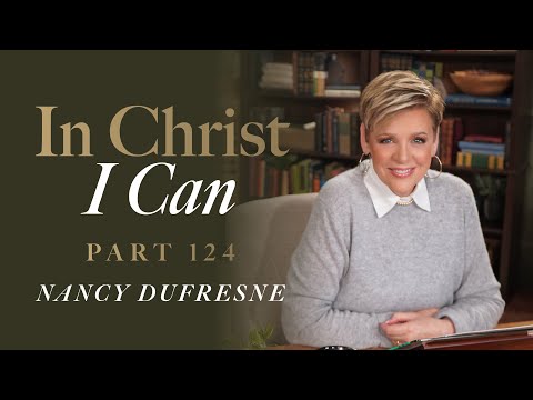 884 | In Christ I Can, Part 124