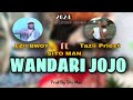 WANDARI JOJO Ezii Bwoy Tazii Priest Ft Sito Man 2024