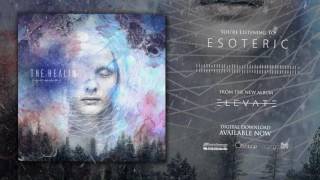 THE HEALING | Esoteric
