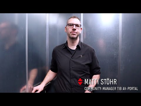 TIB-PITCH (Folge 8): Matti Stöhr (TIB AV-Portal)