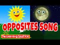 Opposites Song ♫ Opposites ♫ Kids Songs by The Learning Station