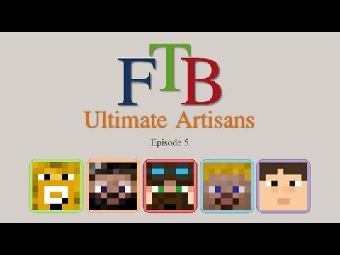 FTB Ultimate Artisans - Episode 5 - Pigmen be Hatin