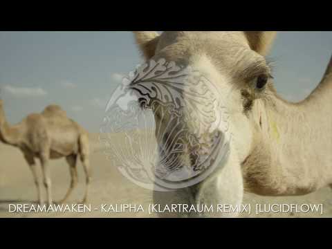 DreamAwaken - Kalipha (Klartraum Remix) [Lucidflow]