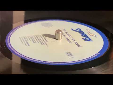 THE BLOOD FIRE POSSE ~ Are You Ready?