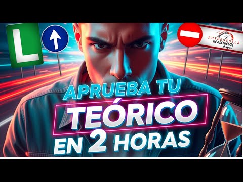 "Aprueba el Teórico de Conducir en 2 Horas (Curso Intensivo DGT 2025) | Examen teórico Autoescuela"