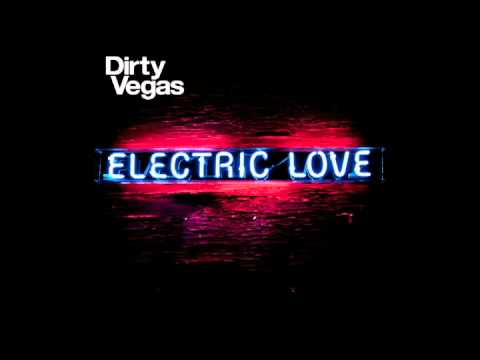 Little White Doves - Dirty Vegas