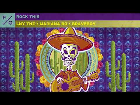 LNY TNZ x Mariana Bo x Braveboy - Rock This *FREE DOWNLOAD*