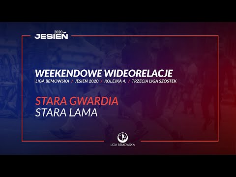 LIGA BEMOWSKA / JESIEŃ 2020 / STARA GWARDIA - STARA LAMA