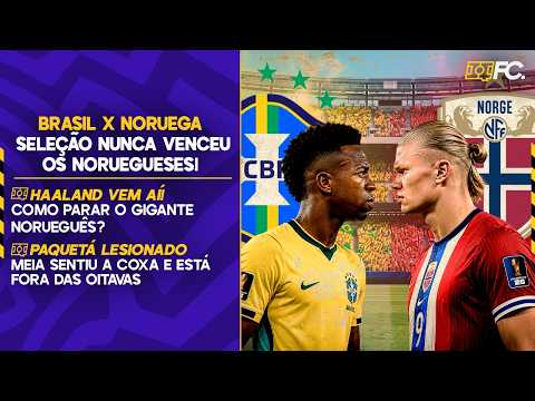 BRASIL ENFRENTA A NORUEGA DE HAALAND NAS OITAVAS DA COPA DO MUNDO; PAQUETÁ LESIONADO – Quebrada FC