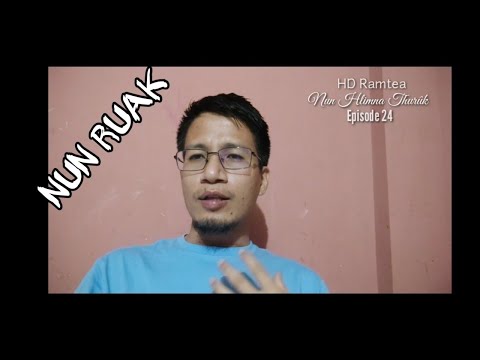 NUN RÛAK || NUN HLIMNA THURÛK EPISODE 24
