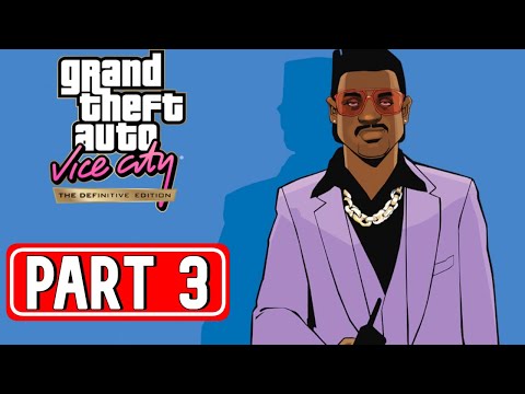 GTA VICE CITY DEFINITIVE EDITION gameplay walkthrough part 3