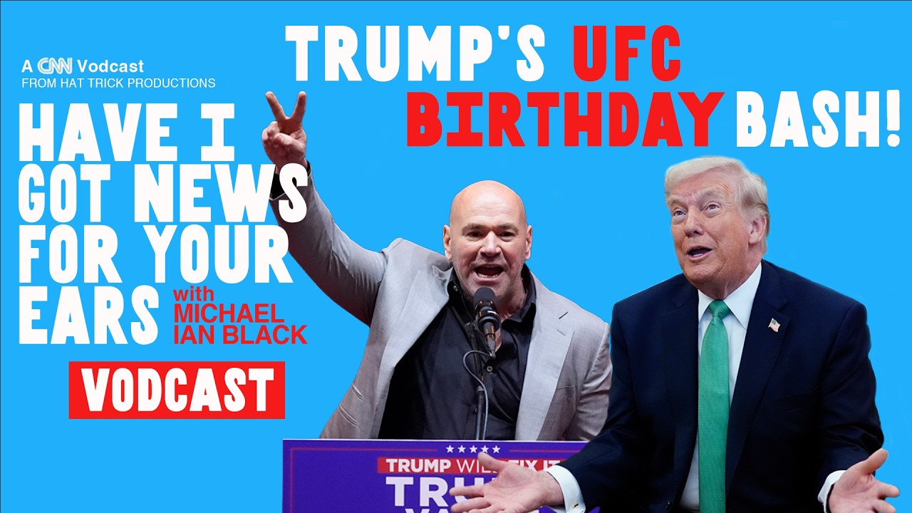 Trump's UFC Birthday Bash & His Attack on NATO! | Vodcast