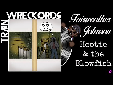 TRAINWRECKORDS: "Fairweather Johnson" by Hootie & the Blowfish