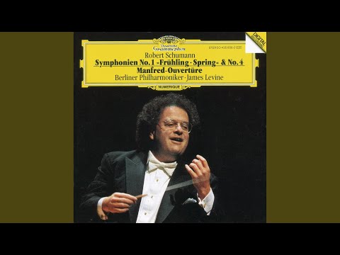 Schumann: Symphony No. 1 in B flat, Op. 38 - "Spring": 1. Andante un poco maestoso - Allegro...