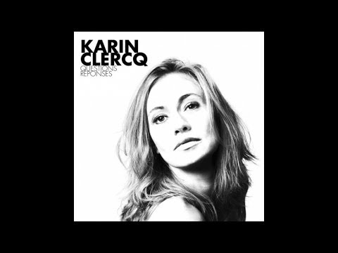 Karin Clercq - Questions-Réponses