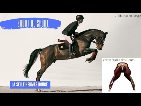 [SHOOT DE SPORT] La Selle Rouge Hermès